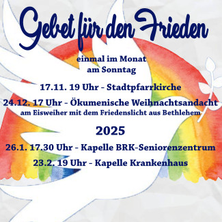 ökumenische Friedensgebete im November 2024 bis Februar 2025 als Plakat (Bild)